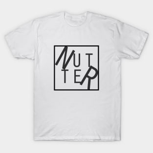 Nutter T-Shirt